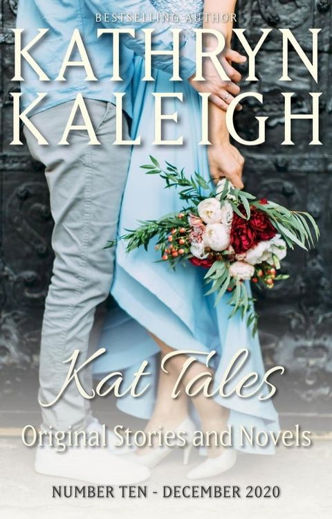 Kat Tales — Original Stories and Novels — Number 10 — December 2020(Kobo/電子書)