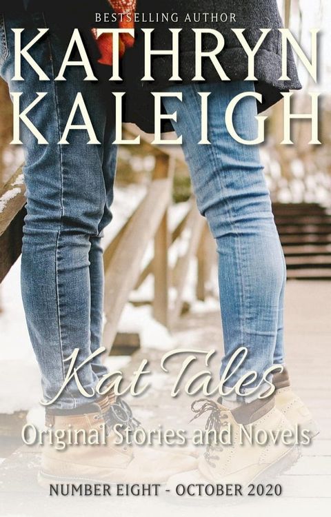 Kat Tales — Original Stories and Novels — Number 8 — October 2020(Kobo/電子書)