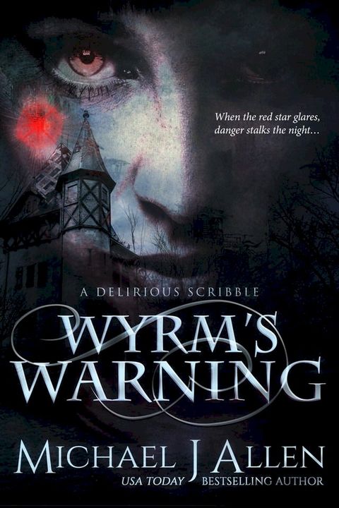 Wyrm's Warning(Kobo/電子書)