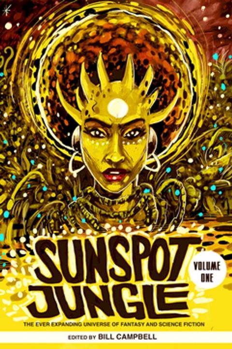 Sunspot Jungle, Vol. 1(Kobo/電子書)