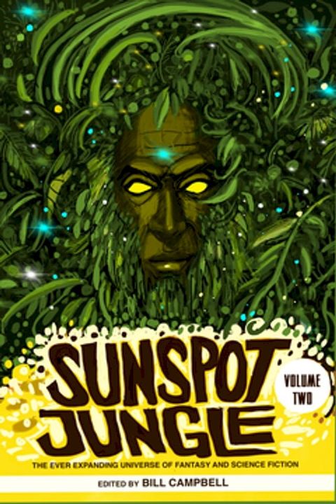 Sunspot Jungle, Vol. 2(Kobo/電子書)