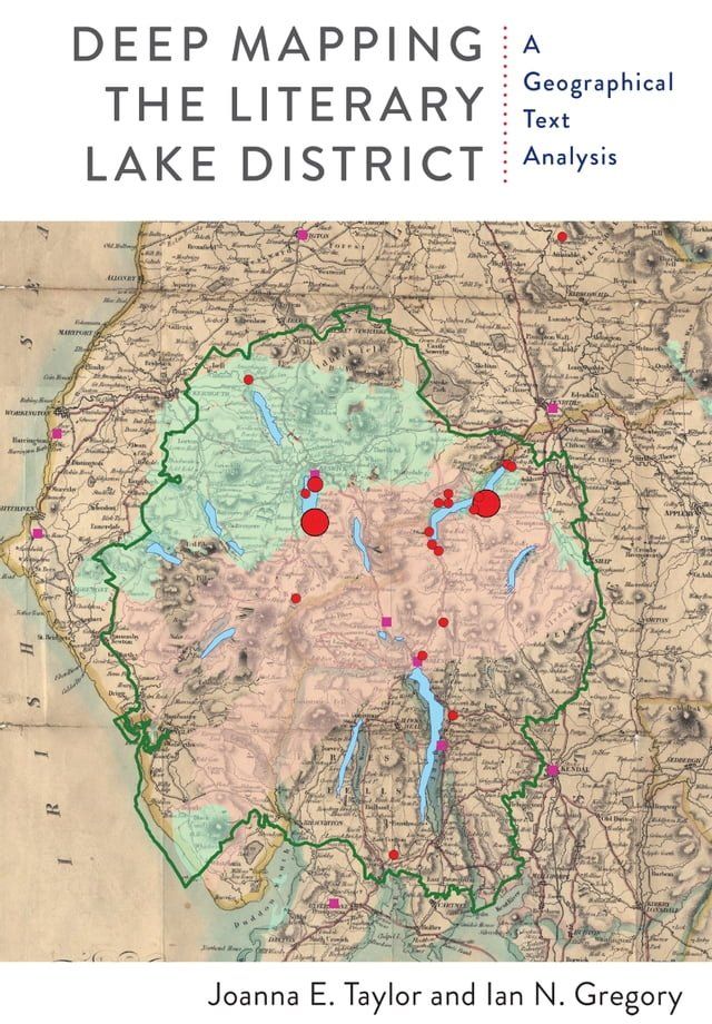  Deep Mapping the Literary Lake District(Kobo/電子書)