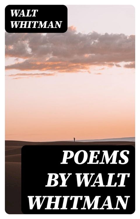 Poems by Walt Whitman(Kobo/電子書)