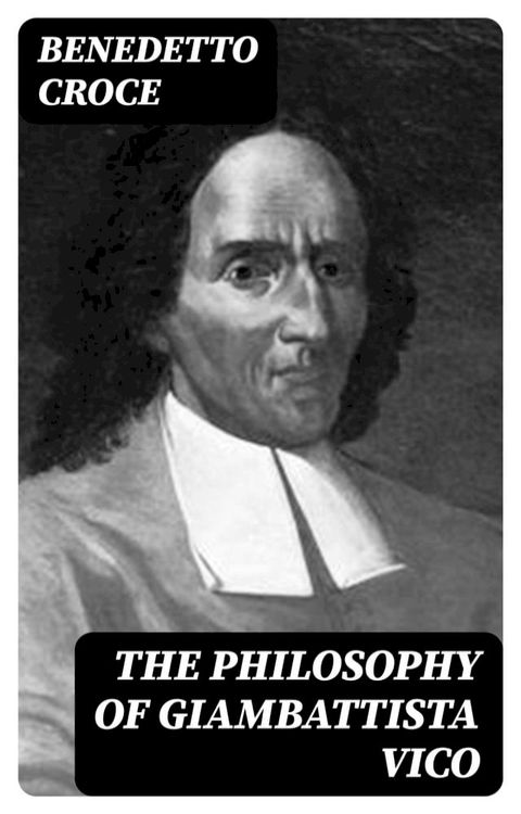 The Philosophy of Giambattista Vico(Kobo/電子書)