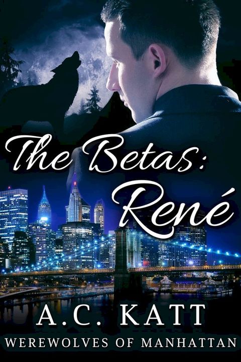 The Betas: Ren&eacute;(Kobo/電子書)