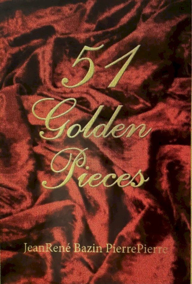  51 Golden Pieces(Kobo/電子書)