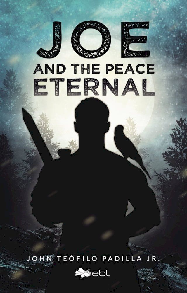  Joe and the Peace Eternal(Kobo/電子書)