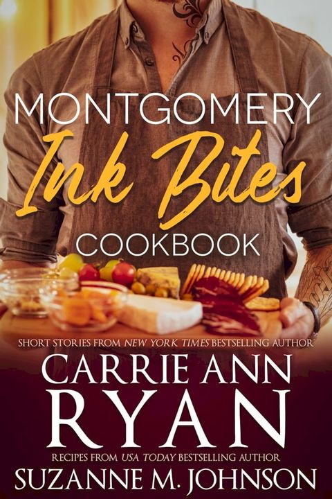 Montgomery Ink Bites Cookbook(Kobo/電子書)