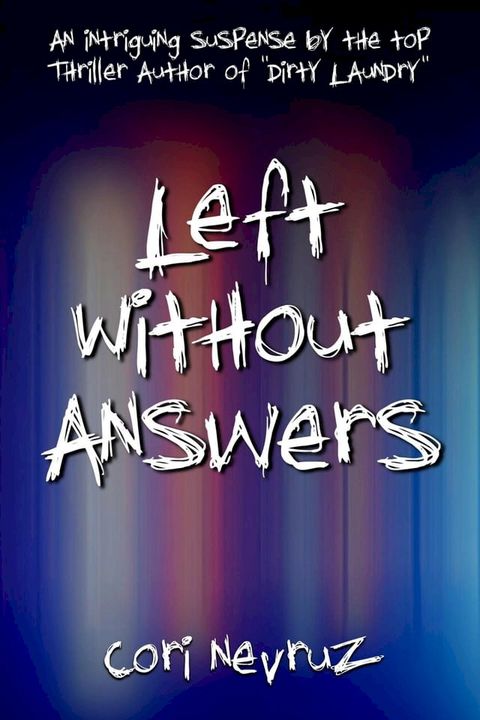 Left Without Answers(Kobo/電子書)