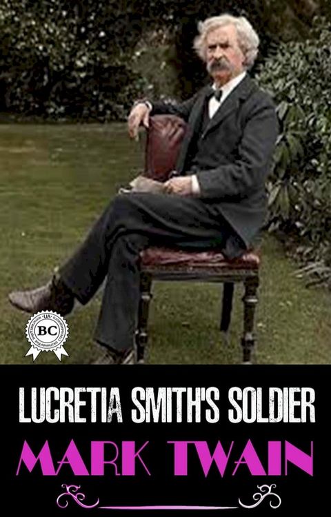 Lucretia Smith's Soldier(Kobo/電子書)