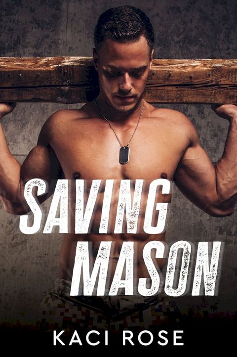 Saving Mason(Kobo/電子書)