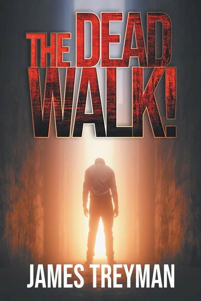  The Dead Walk!(Kobo/電子書)