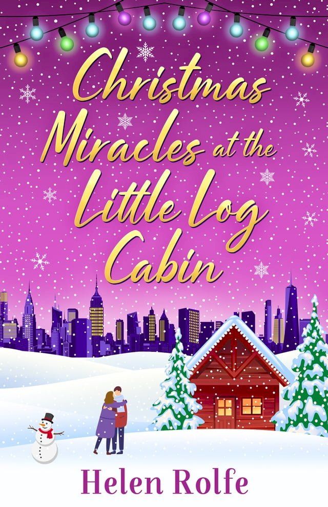  Christmas Miracles at the Little Log Cabin(Kobo/電子書)