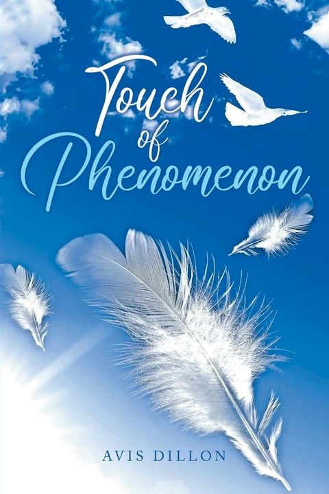 Touch of Phenomenon(Kobo/電子書)