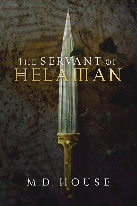 The Servant of Helaman(Kobo/電子書)