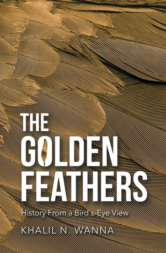  The Golden Feathers(Kobo/電子書)