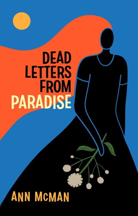 Dead Letters from Paradise(Kobo/電子書)