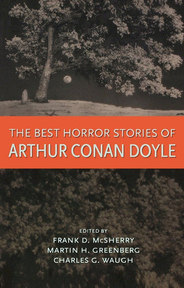  Best Horror Stories of Arthur Conan Doyle(Kobo/電子書)