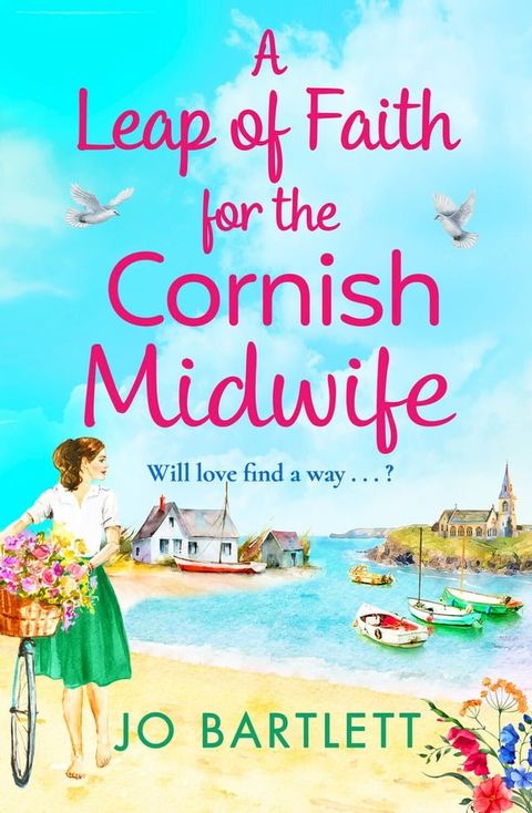 A Leap of Faith For The Cornish Midwife(Kobo/電子書)