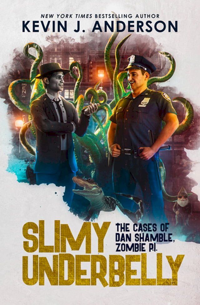  Slimy Underbelly(Kobo/電子書)