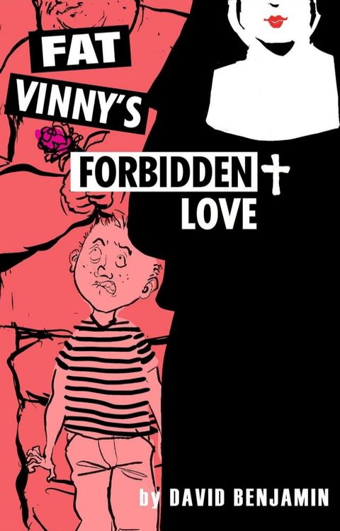 Fat Vinny’s Forbidden Love(Kobo/電子書)