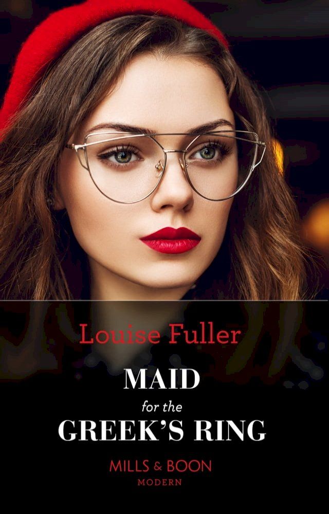  Maid For The Greek's Ring (Mills & Boon Modern)(Kobo/電子書)