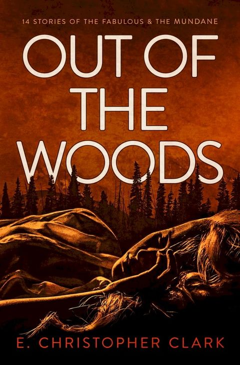 Out of the Woods(Kobo/電子書)