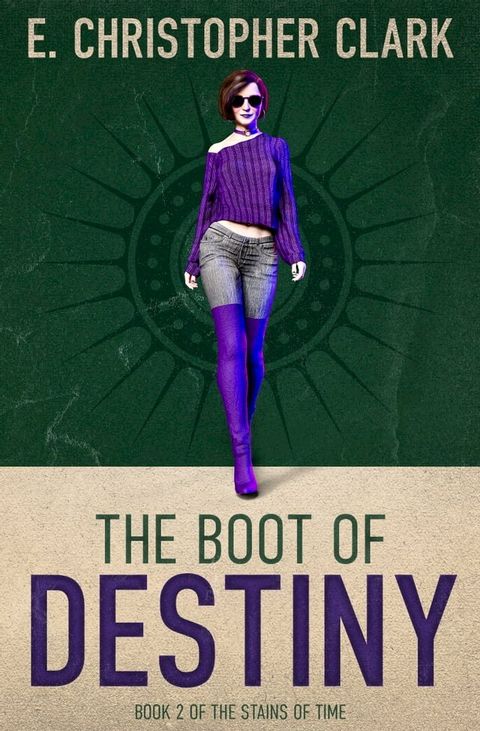 The Boot of Destiny(Kobo/電子書)