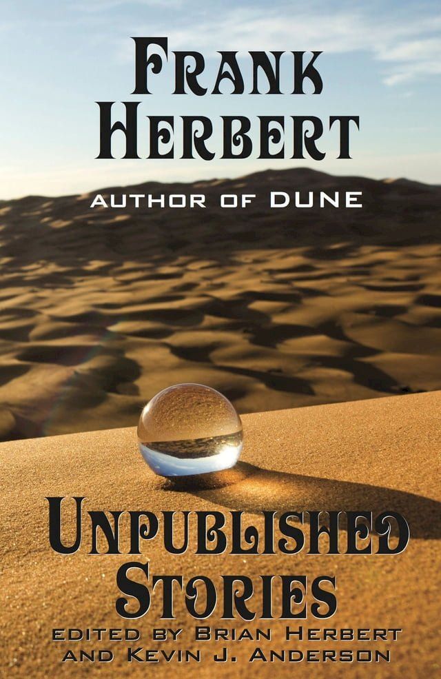  Frank Herbert: Unpublished Stories(Kobo/電子書)