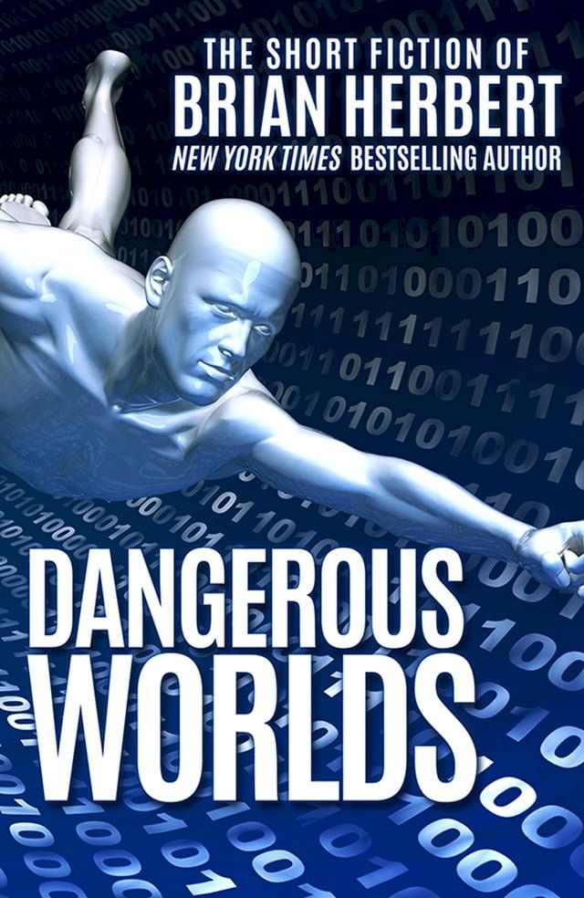  Dangerous Worlds(Kobo/電子書)