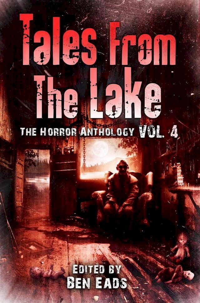  Tales From The Lake: Volume 4(Kobo/電子書)