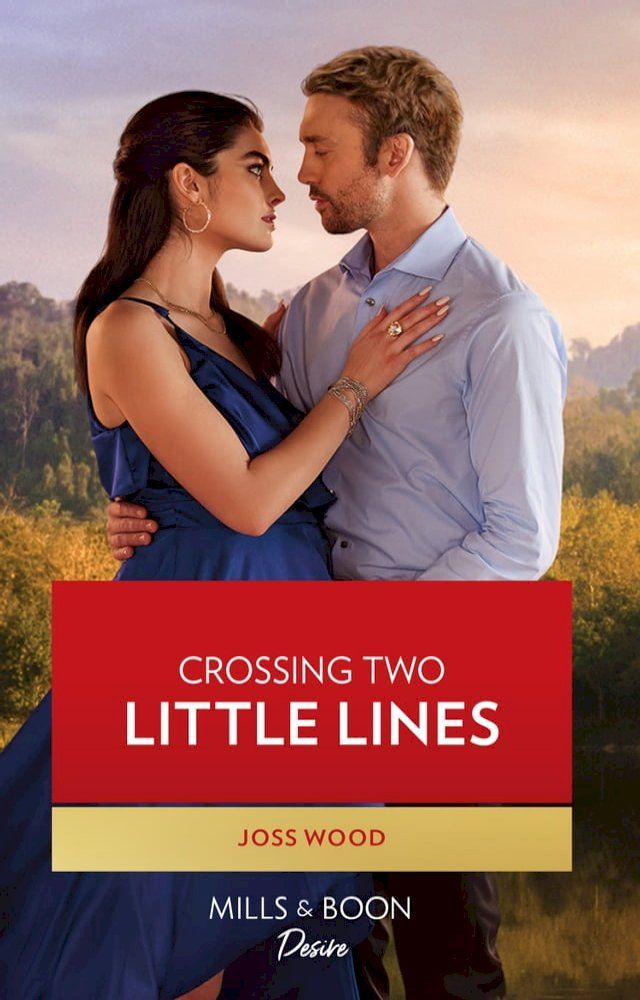  Crossing Two Little Lines (Mills & Boon Desire)(Kobo/電子書)