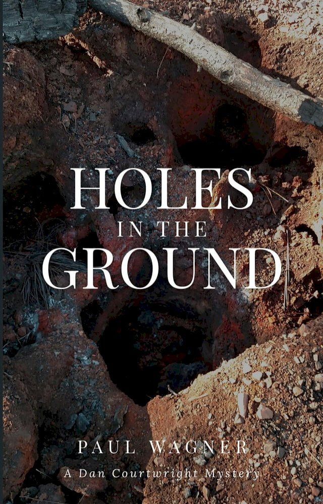  Holes in the Ground(Kobo/電子書)