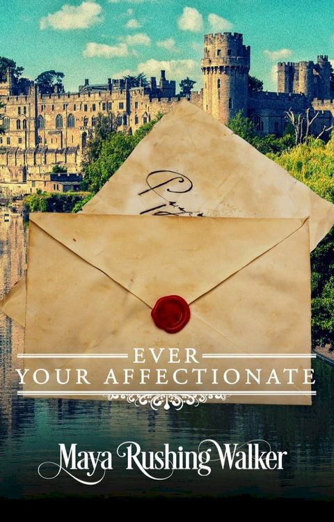 Ever Your Affectionate(Kobo/電子書)