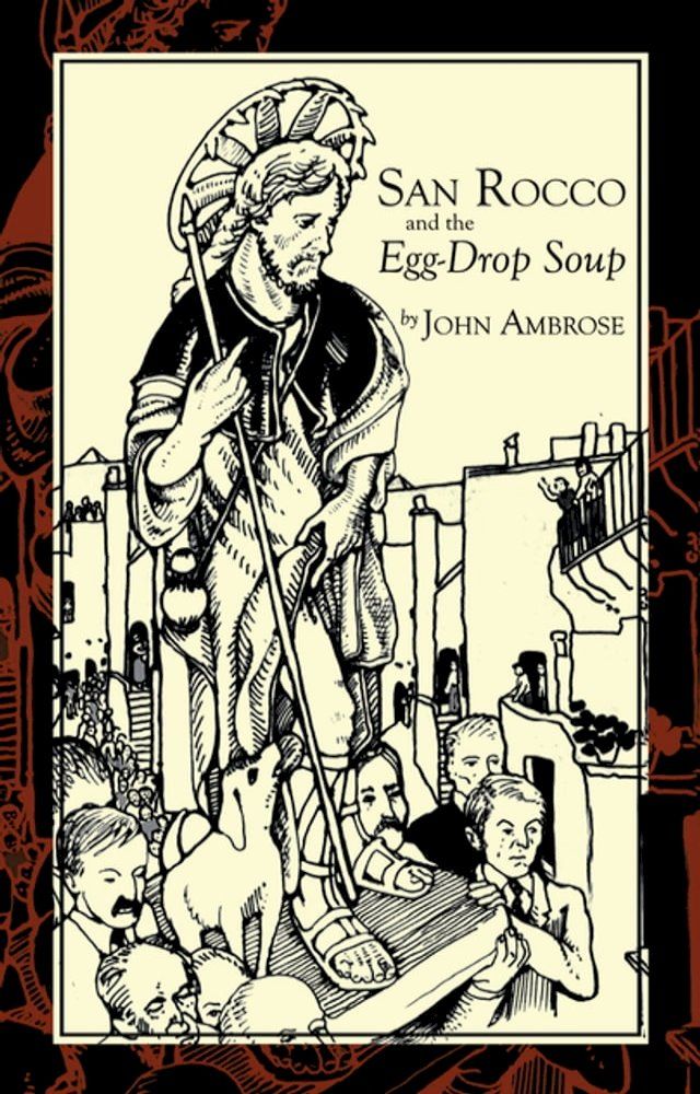  San Rocco and the Egg-Drop Soup(Kobo/電子書)