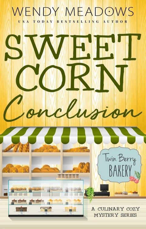 Sweet Corn Conclusion(Kobo/電子書)