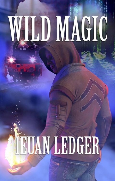 Wild Magic(Kobo/電子書)