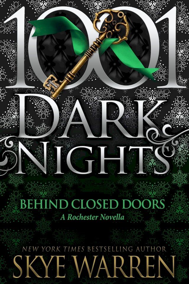  Behind Closed Doors: A Rochester Novella(Kobo/電子書)