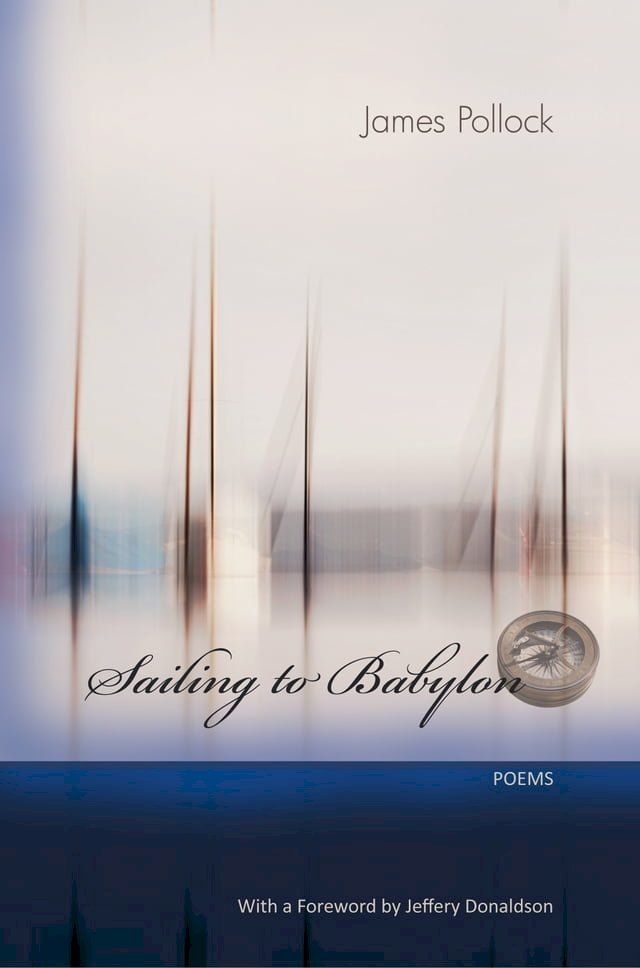  Sailing to Babylon - Poems(Kobo/電子書)