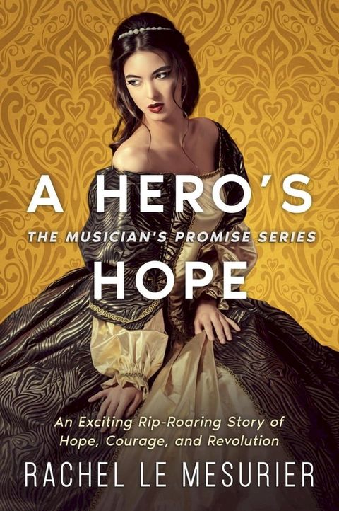 A Hero's Hope(Kobo/電子書)