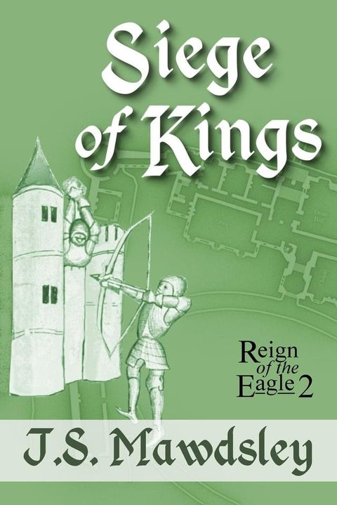 Siege of Kings(Kobo/電子書)