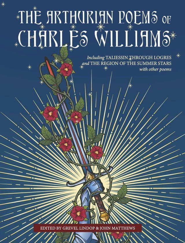  The Arthurian Poems of Charles Williams(Kobo/電子書)