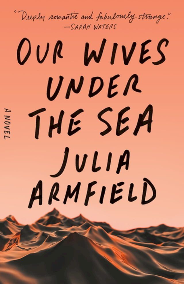  Our Wives Under the Sea(Kobo/電子書)