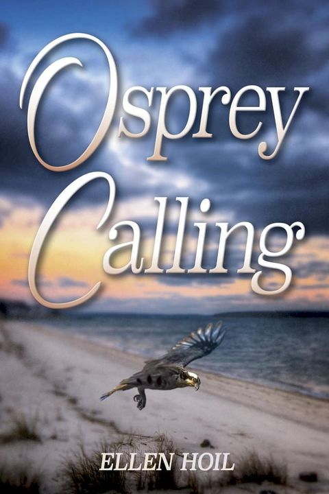 Osprey Calling(Kobo/電子書)