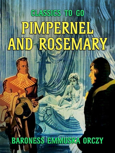 Pimpernel and Rosemary(Kobo/電子書)