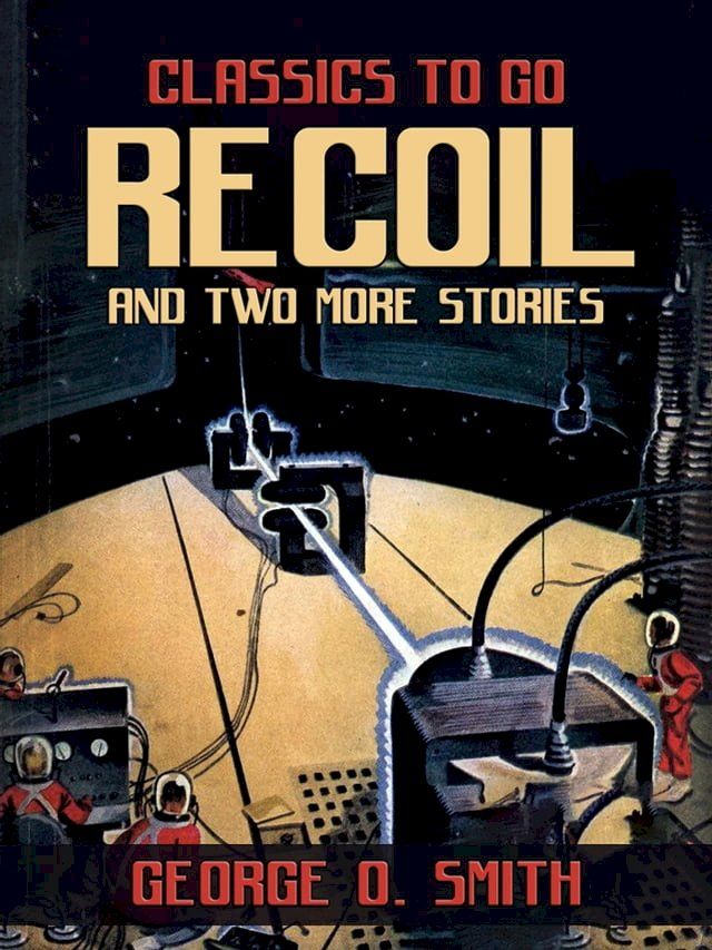  Recoil and two more stories(Kobo/電子書)