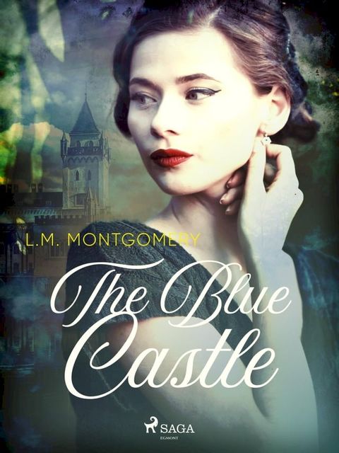 The Blue Castle(Kobo/電子書)