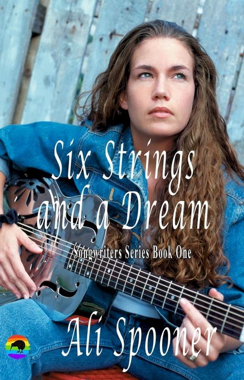 Six Strings and a Dream(Kobo/電子書)