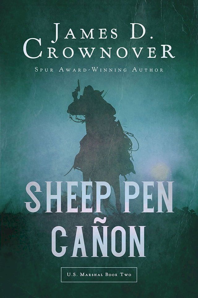  Sheep Pen Cañon(Kobo/電子書)