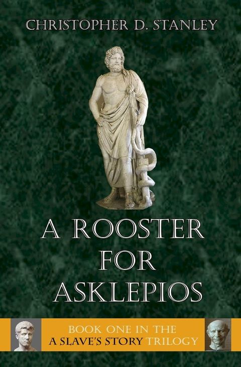 A Rooster for Asklepios(Kobo/電子書)